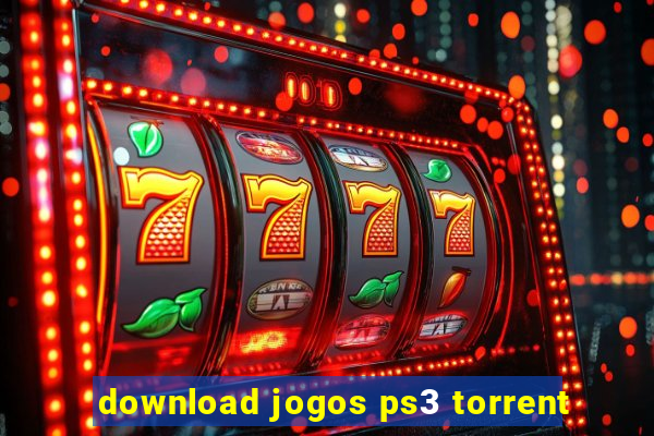 download jogos ps3 torrent